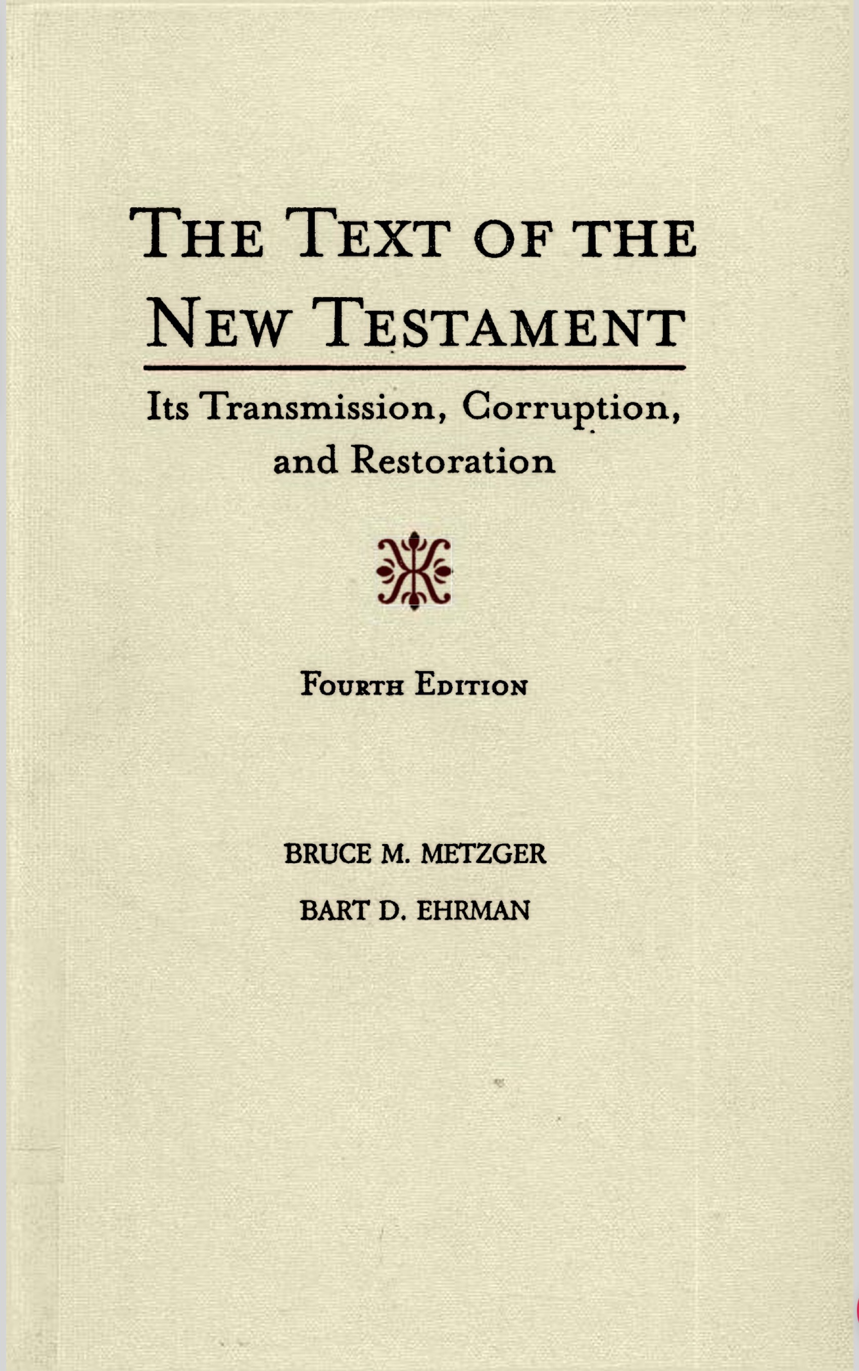 The Text of the New Testament