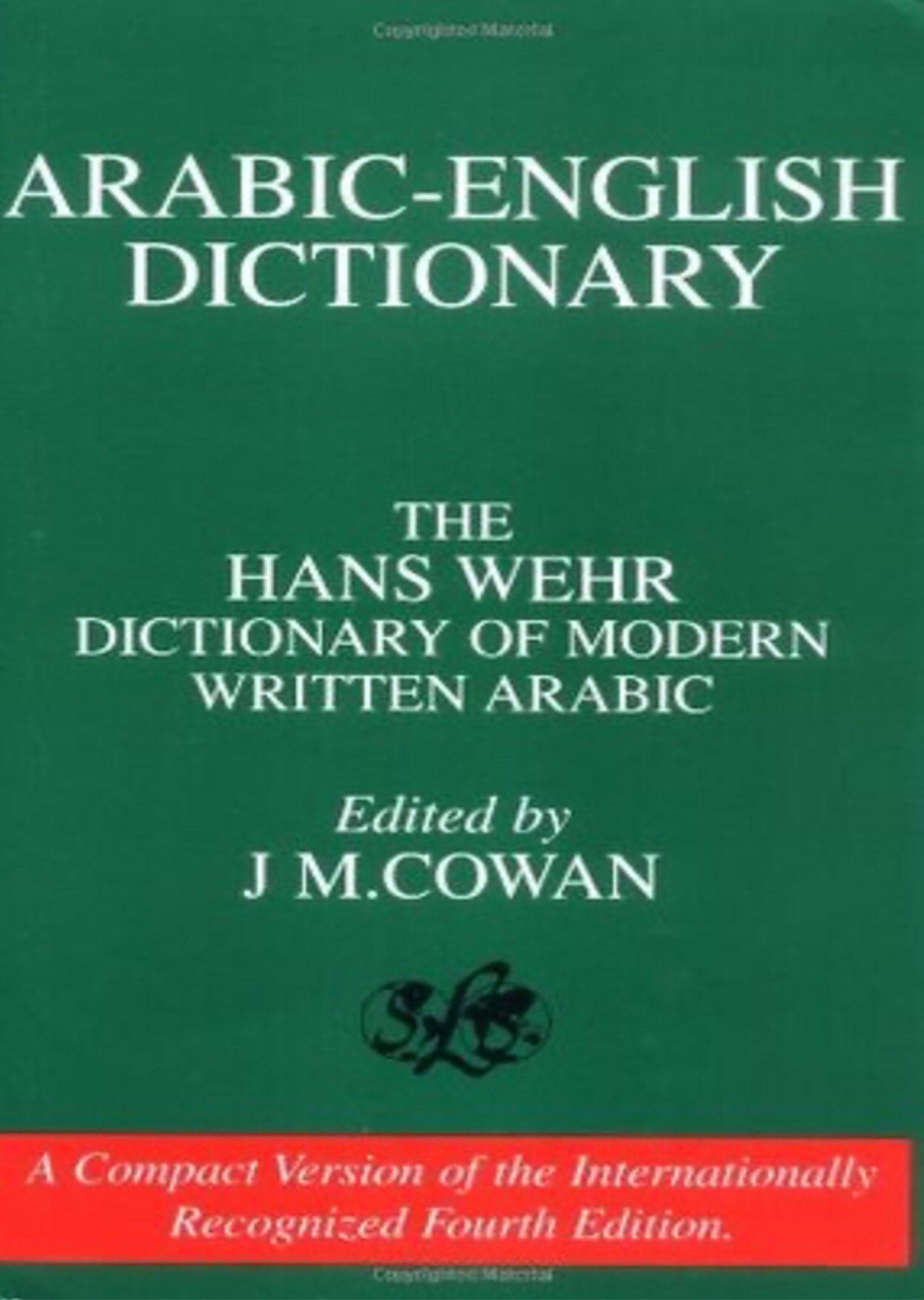 Dictionary Of Modern Written Arabic (Hans Wehr)