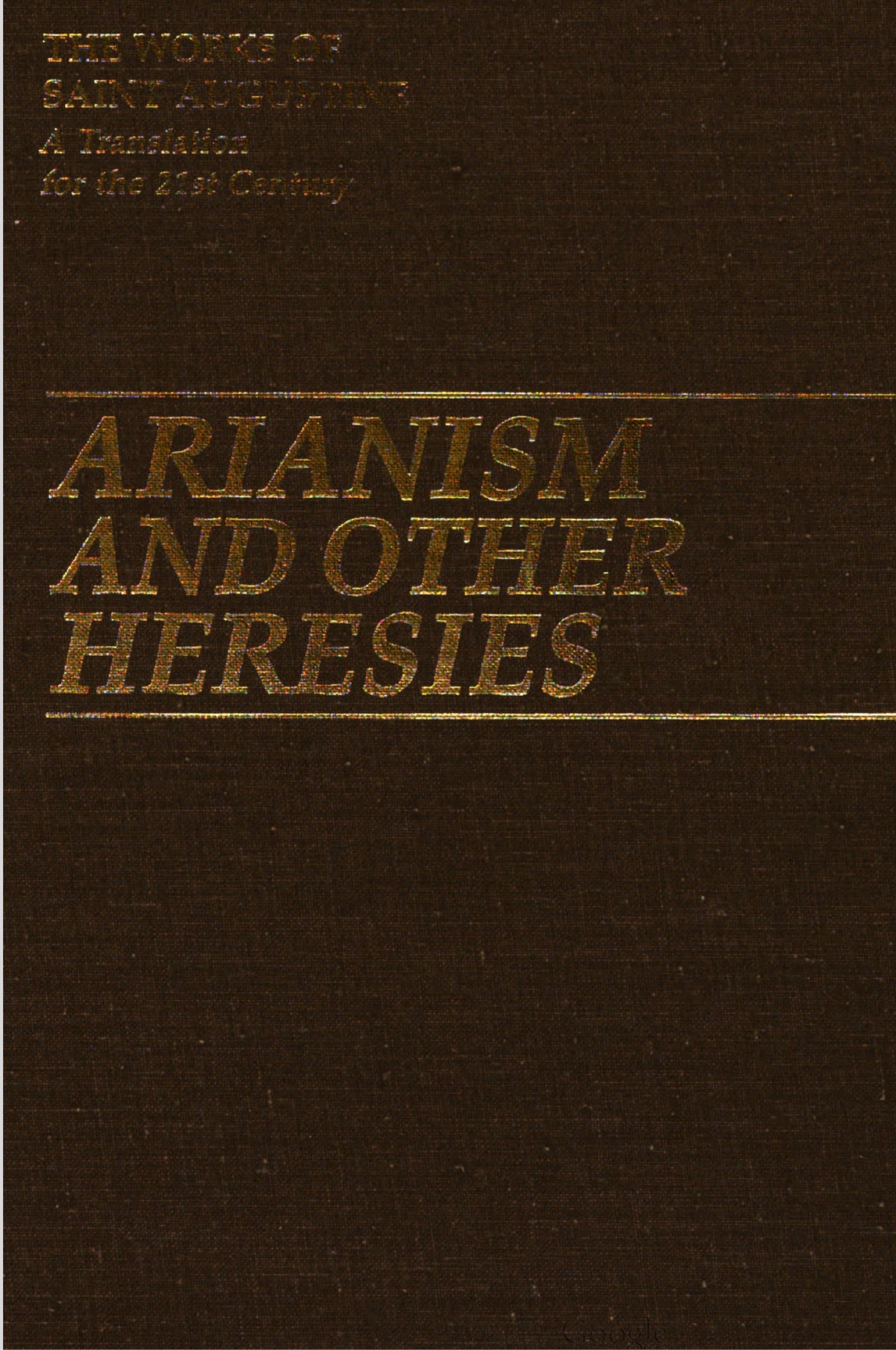 Arianism and Other Heresies