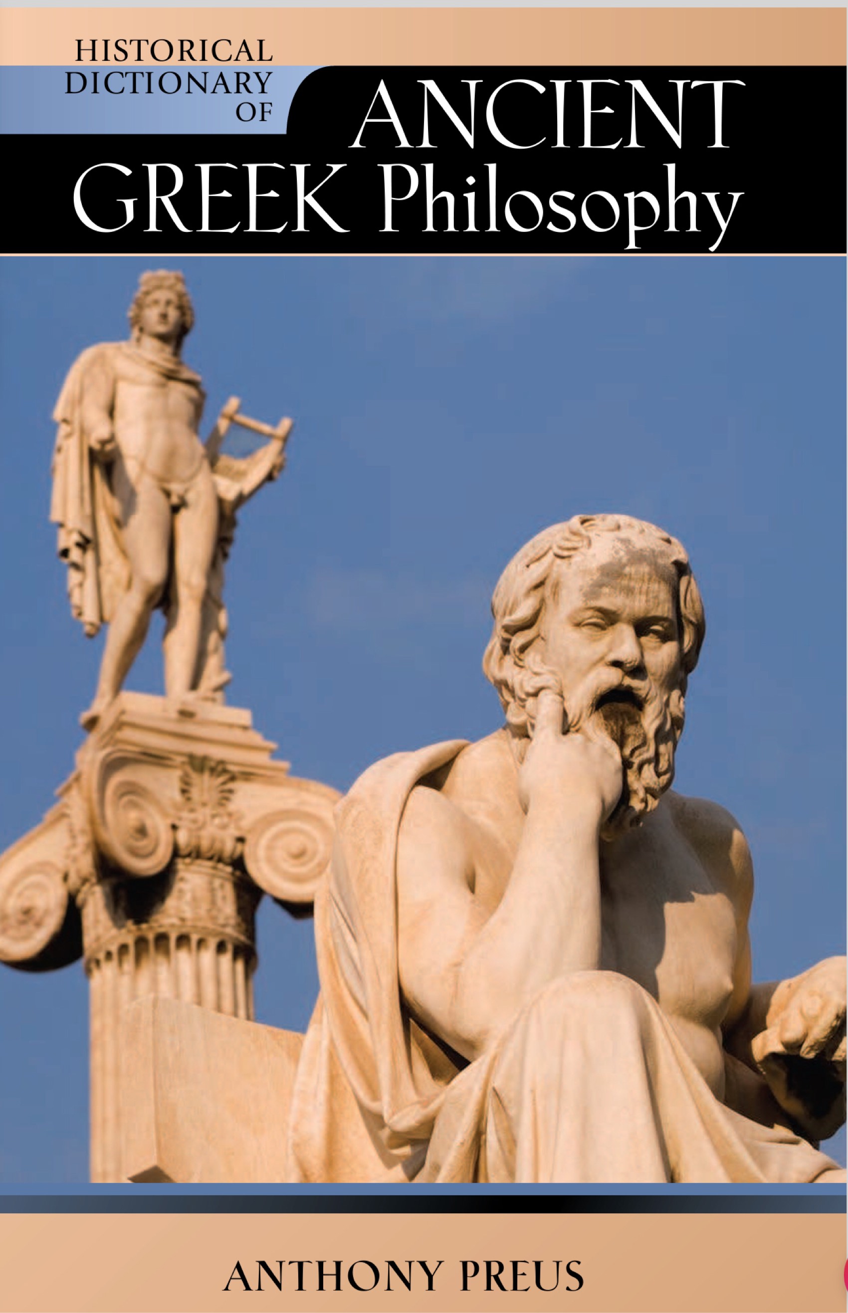 Historical Dictionary of Ancient Greek Philosophy