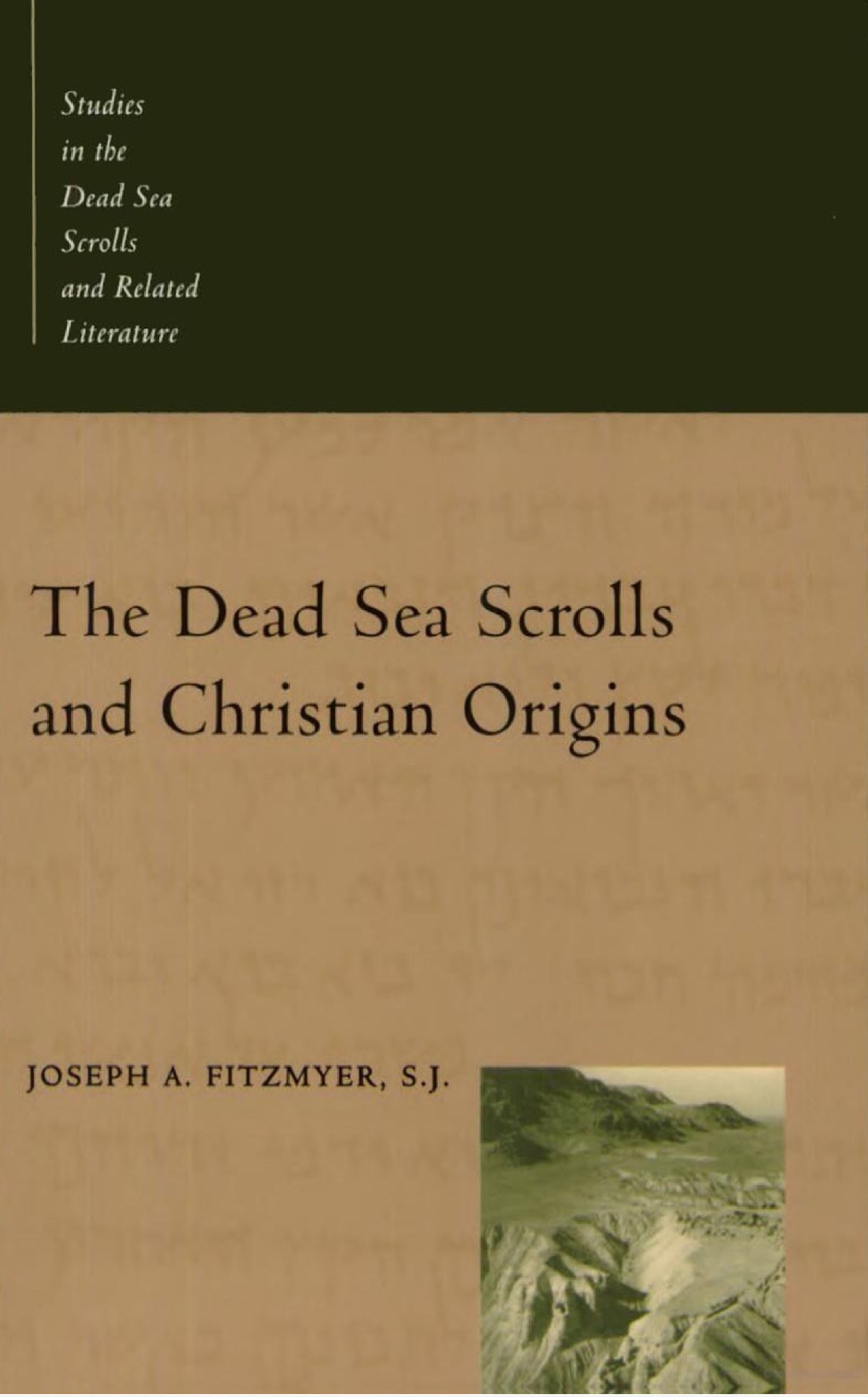 The Dead Sea Scrolls and Christian Origins
