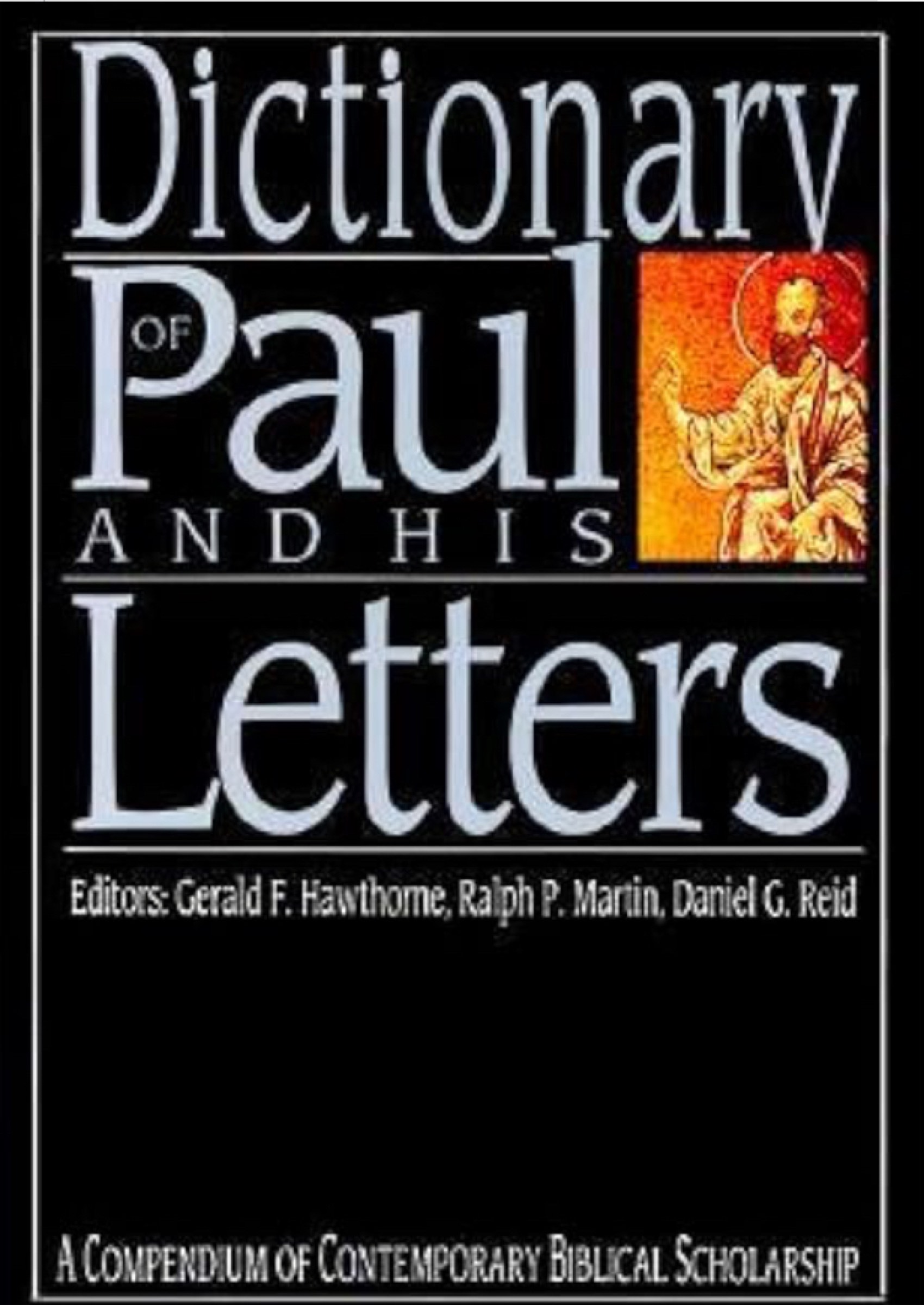 DICTIONARY OF PAUL AND HIS LETTERS