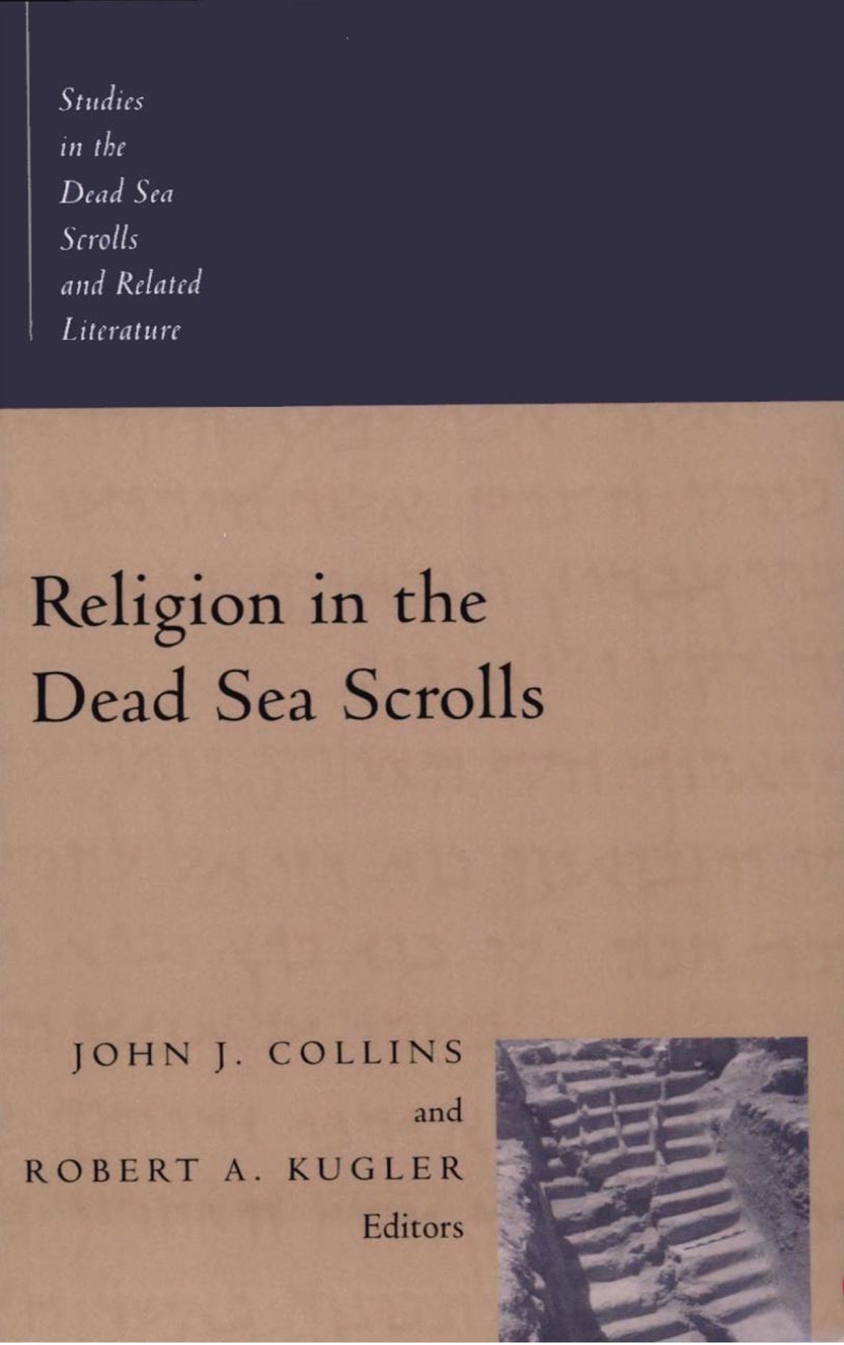 Religion in the Dead Sea Scroll